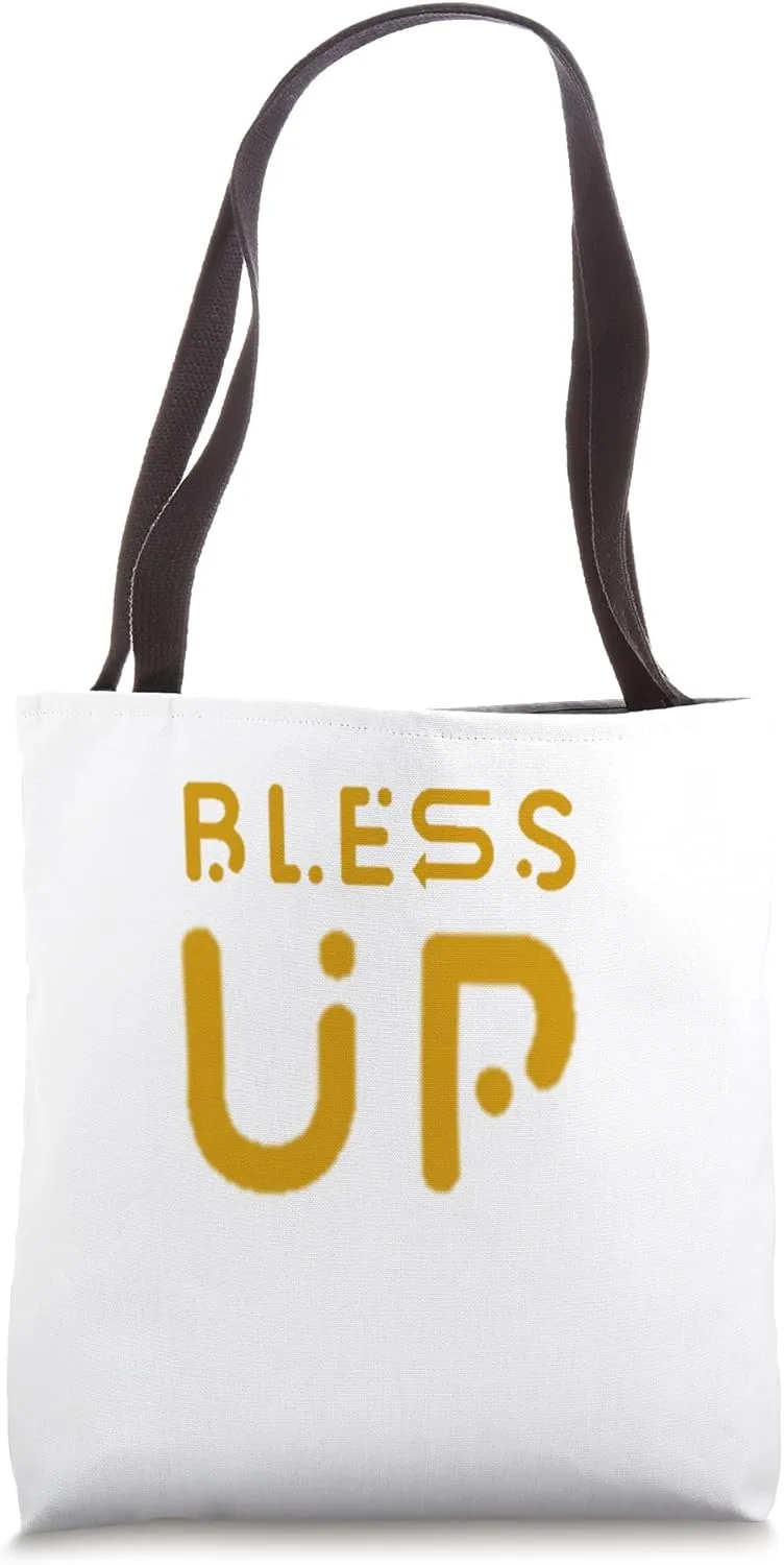Bless Up Tote Bag