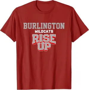 Burlington Wildcats Rise Up HS T-Shirt