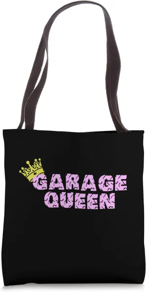 Garage Queen | Ruler of the Roll Up Door Kingdom Classic Fun Tote Bag