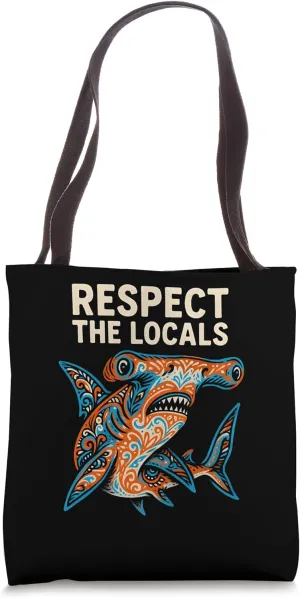 Hammerhead Shark Respect The Locals Retro Surfs Up Tote Bag